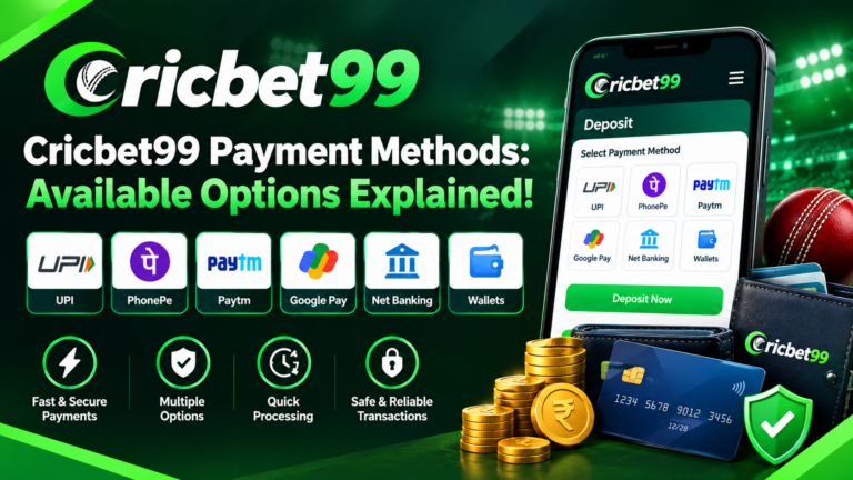 Cricbet99 Payment Methods: Available Options Explained